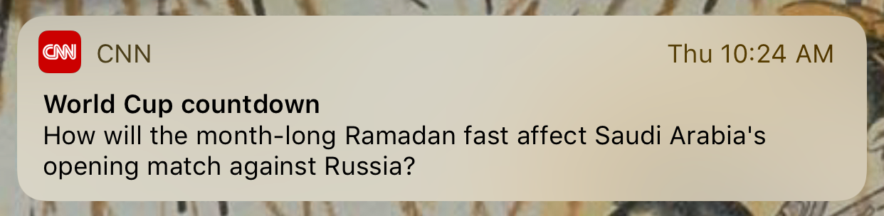 CNN World Cup Countdown content push notification.