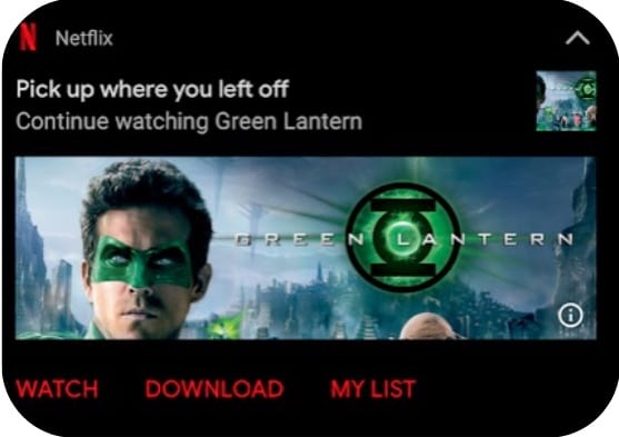 Netflix sends a push notification that lets you pick up where you left off